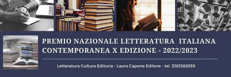 Premio Nazionale Letteratura Italiana Contemporanea - X edizione